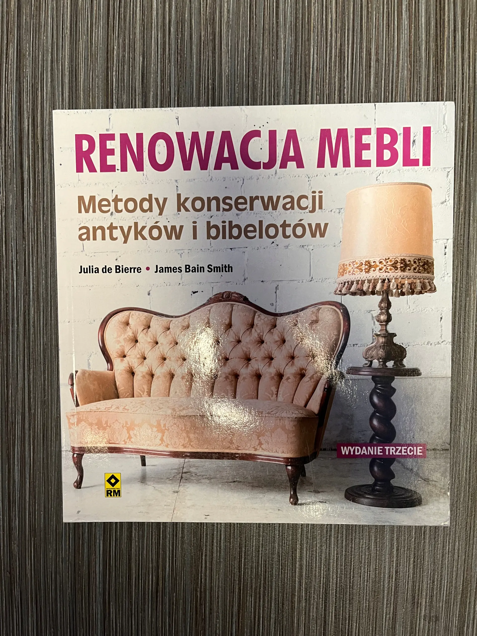 Książka - Renowacja mebli. Metody konserwacji antyków i bibelotów