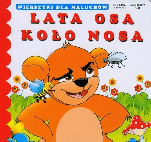 Książka - Wierszyki Lata osa koło nosa