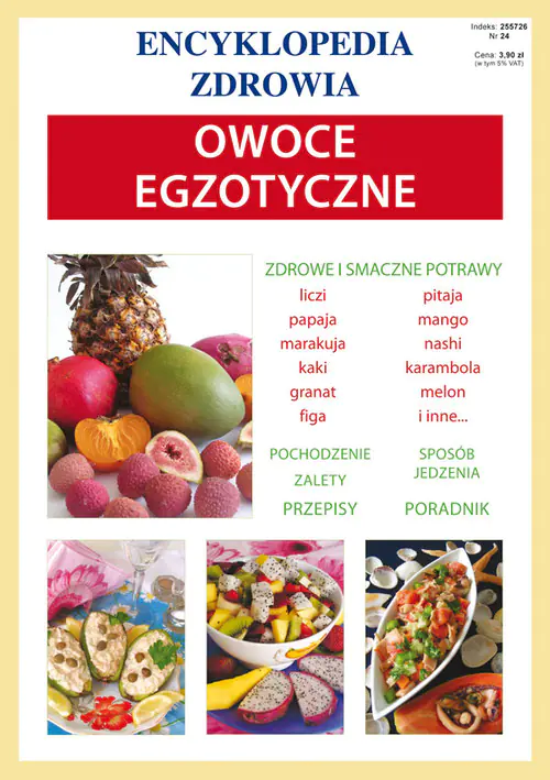 Książka - Encyklopedia zdrowia - Owoce egzotyczne