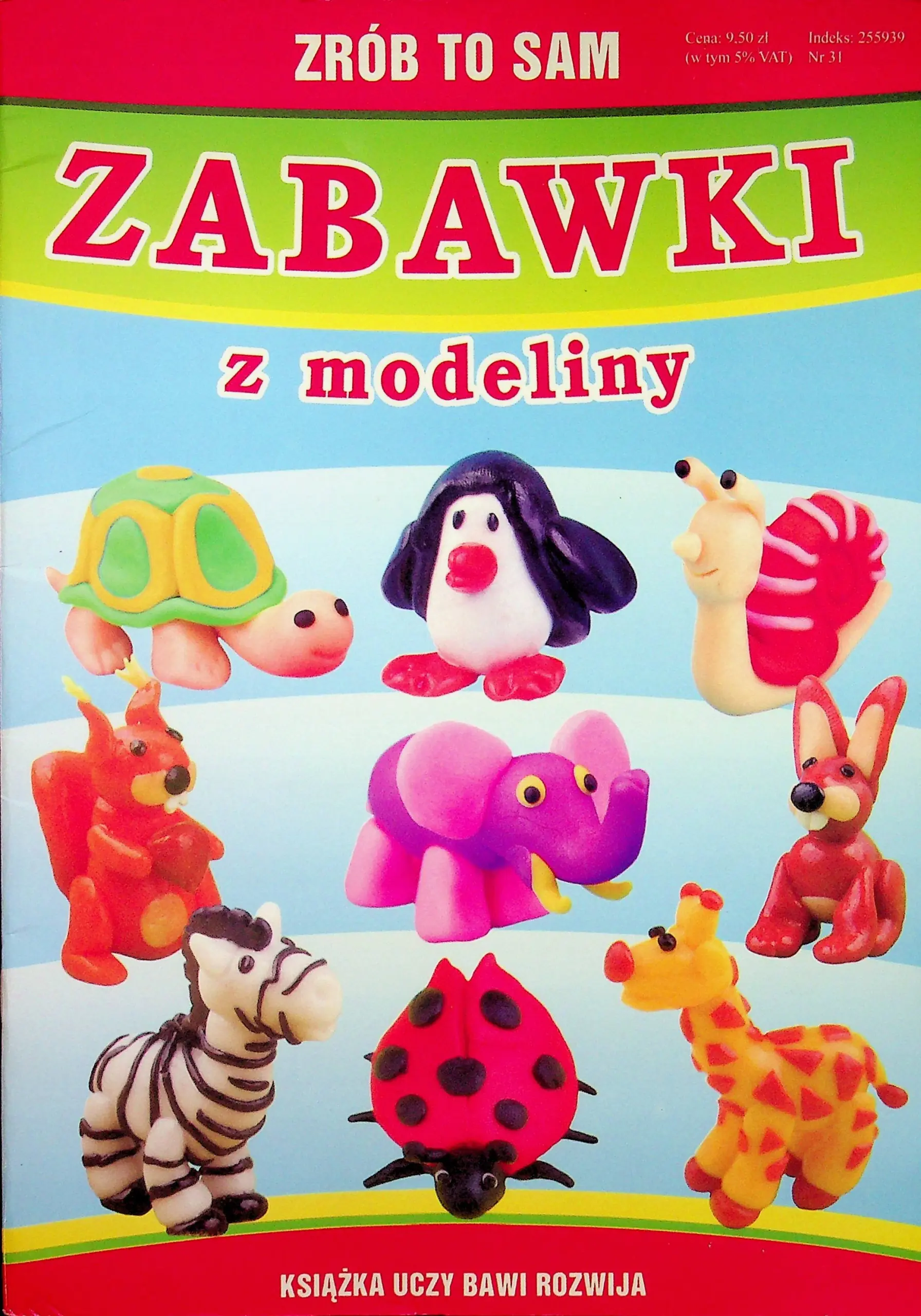 Książka - Zrób to sam. Zabawki z modeliny LITERAT