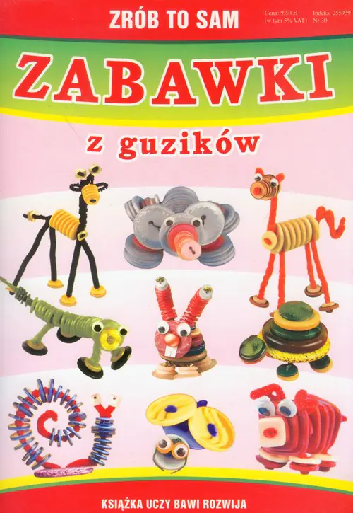 Książka - Zrób to sam. Zabawki z guzików LITERAT