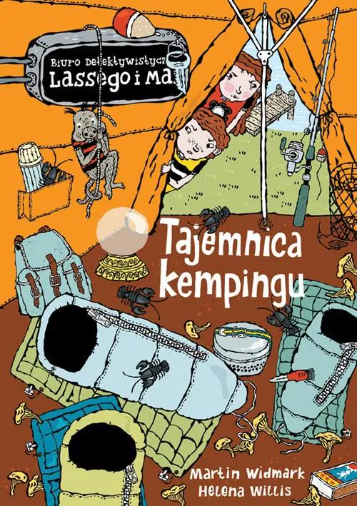 Tajemnica kempingu. Biuro Detektywistyczne Lassego i Mai. Tom 18