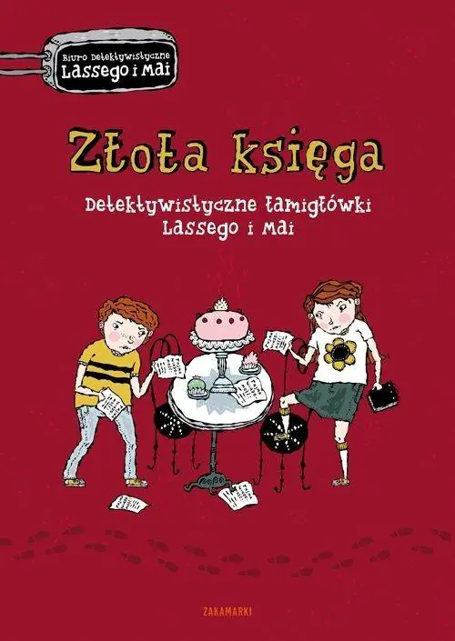 Złota księga. Detektywistyczne łamigłówki Lassego i Mai