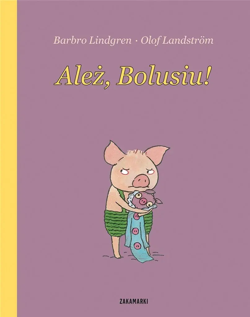 Książka - Ależ, Bolusiu!