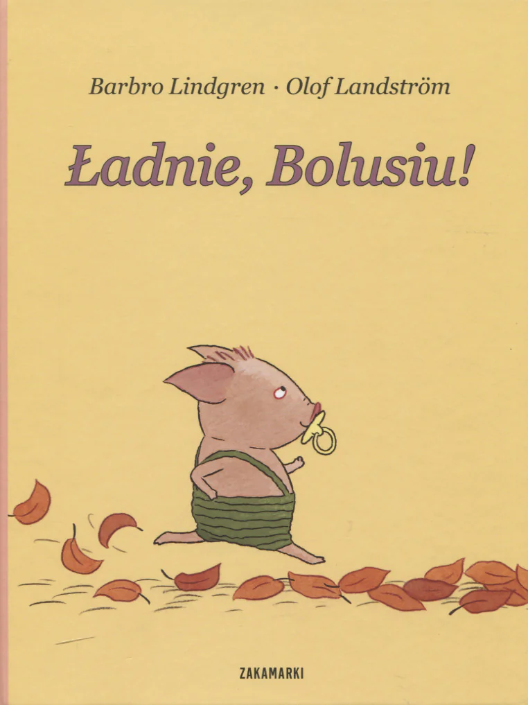 Książka - Ładnie, Bolusiu!