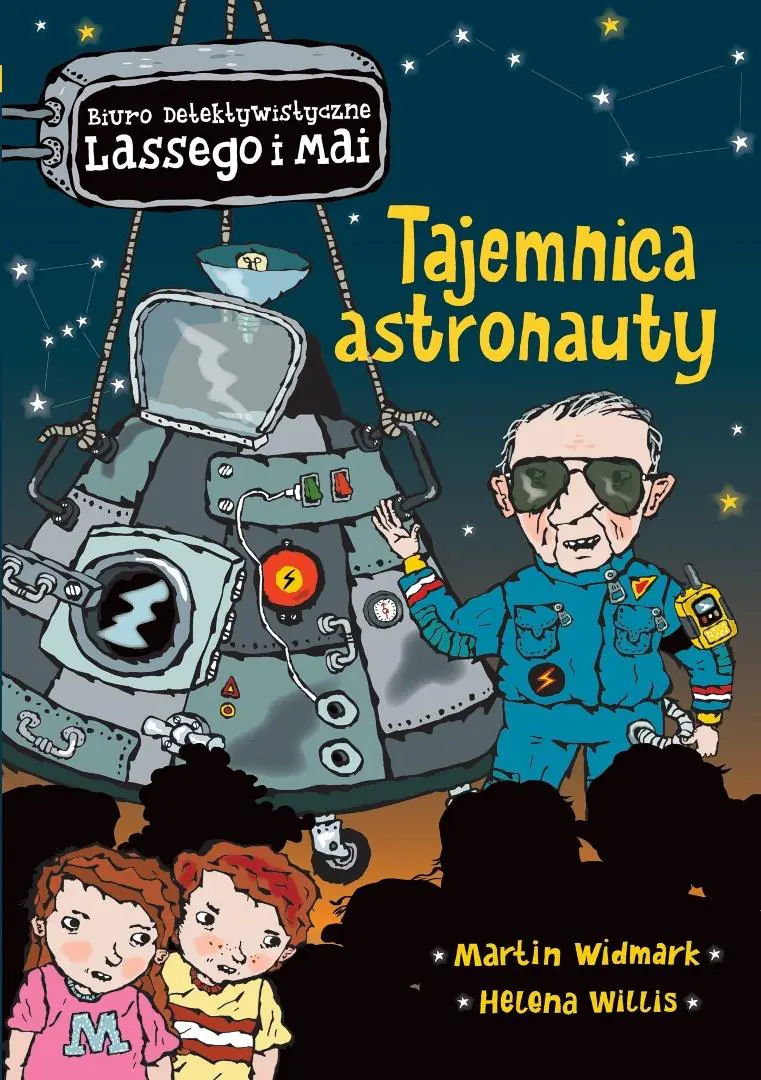 Książka - Tajemnica astronauty. Biuro detektywistyczne Lassego i Mai. Tom 33