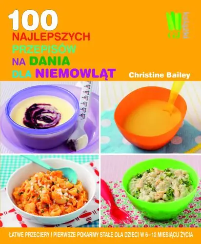 Książka - 100 najlepszych przepisów na dania dla niemowląt