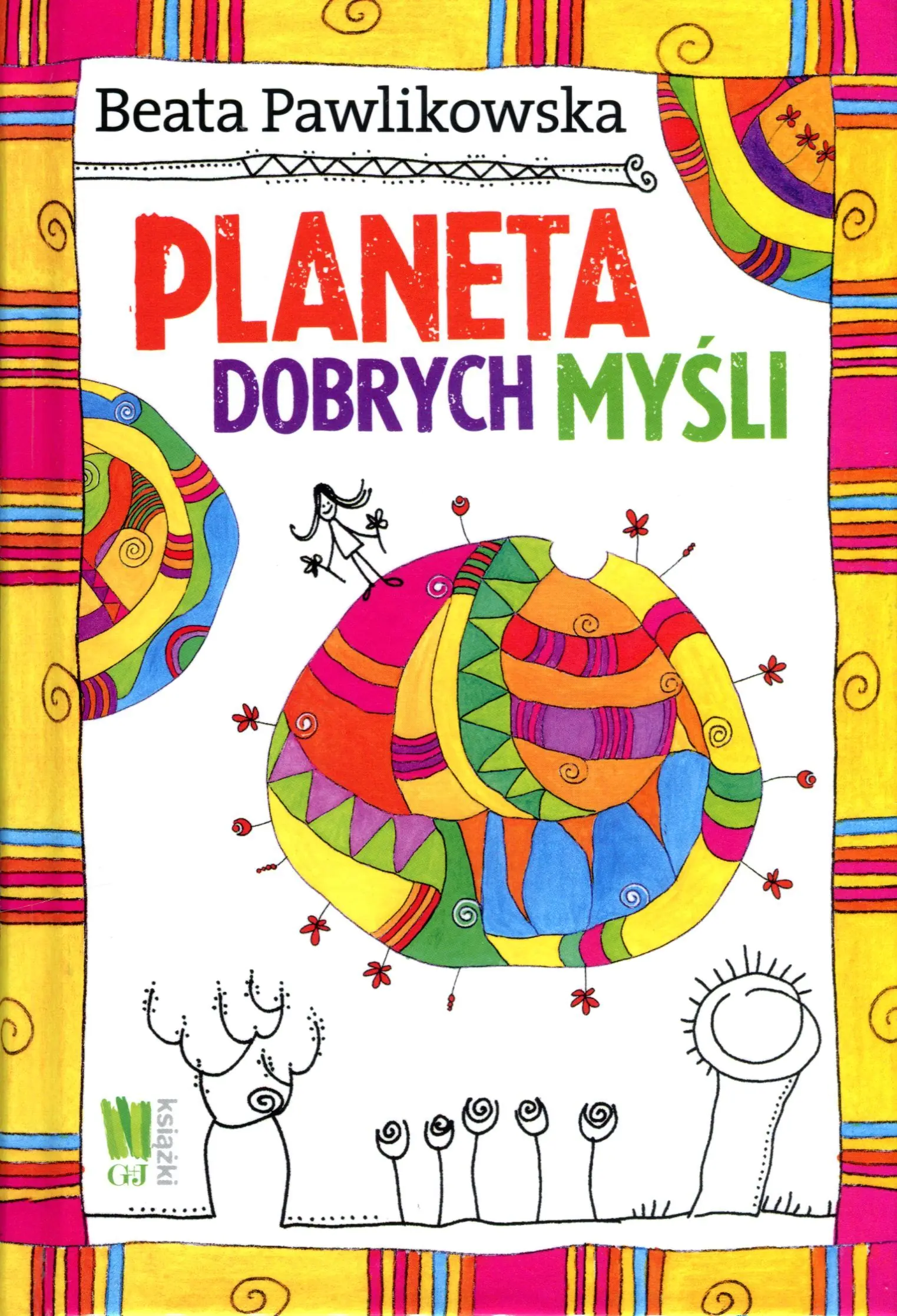 Planeta dobrych myśli