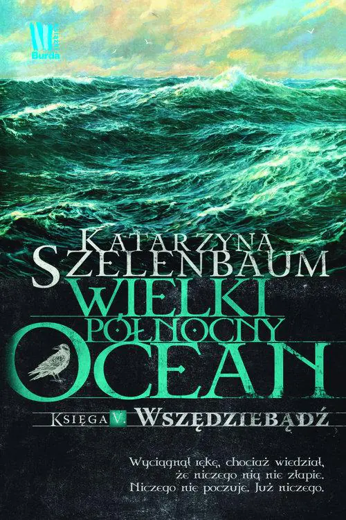 Książka - Wielki Północny ocean Księga V Wszędziebądź