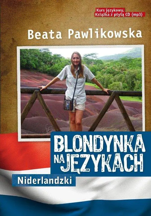 Blondynka na językach. Niderlandzki