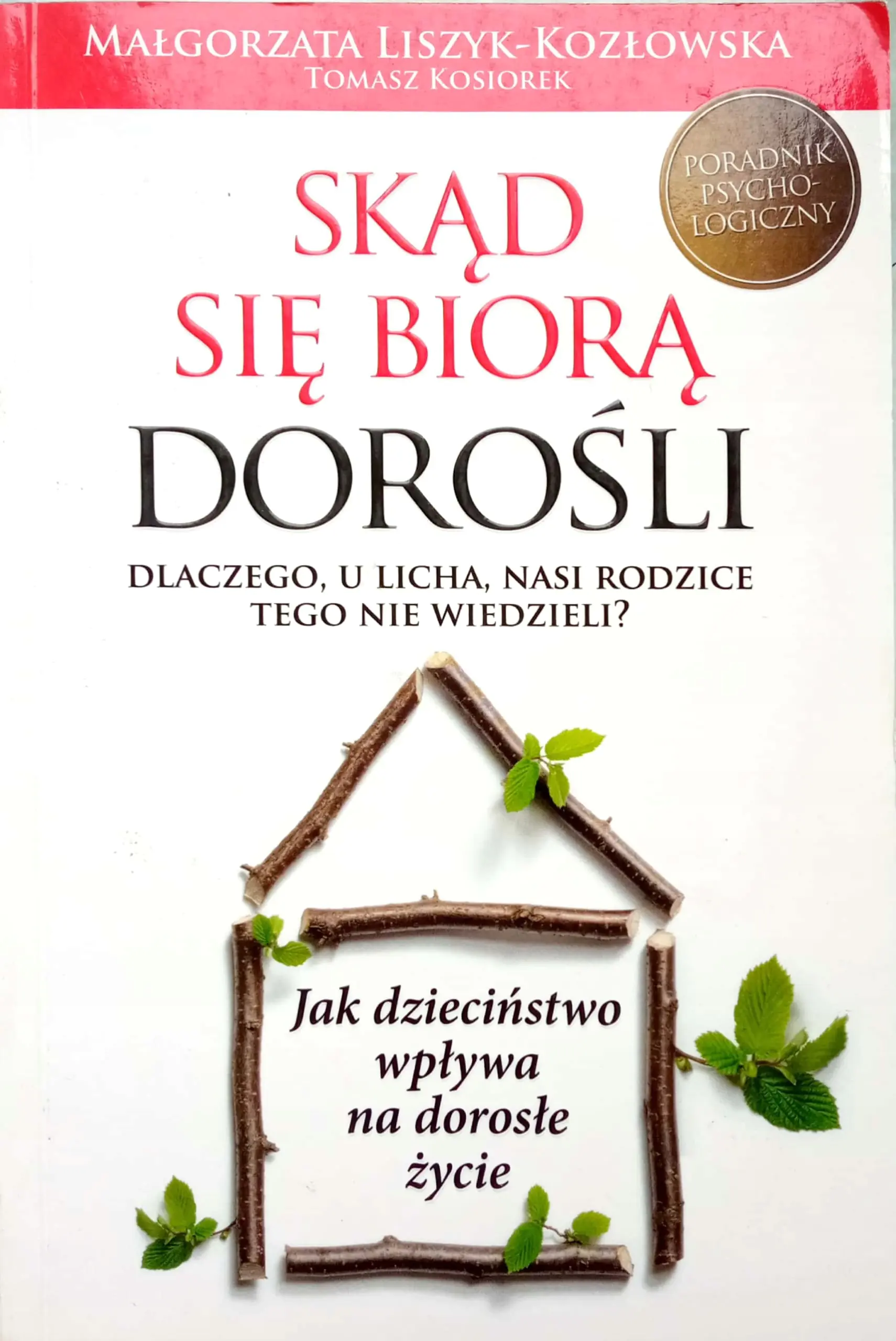 Skąd sie biorą dorośli?