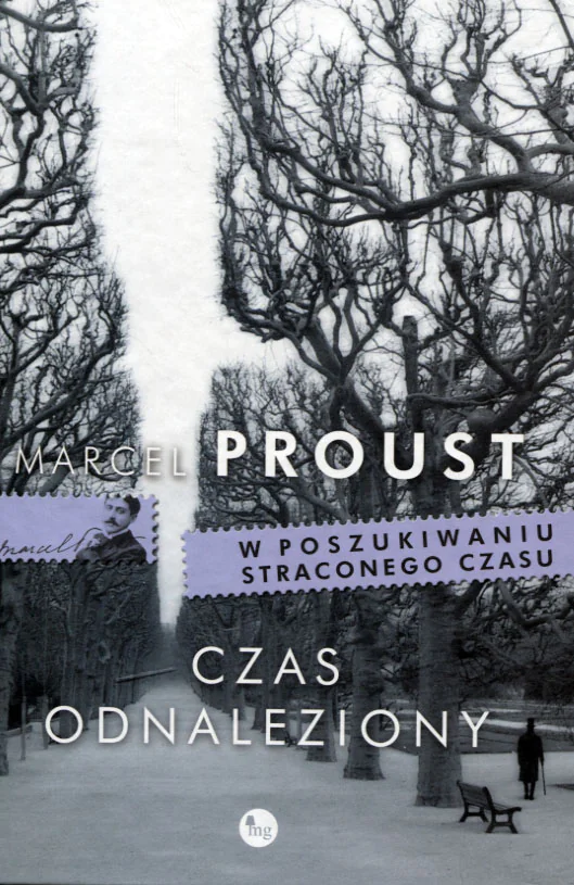 Książka - Czas odnaleziony. W poszukiwaniu straconego czasu. Tom 7