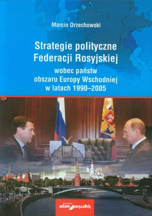 Książka - Strategie polityczne Federacji Rosyjskiej