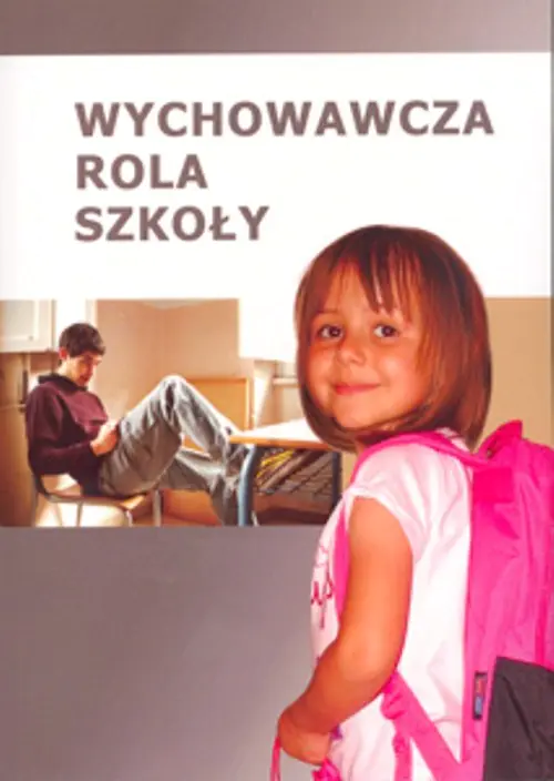 Książka - Wychowawcza rola szkoły