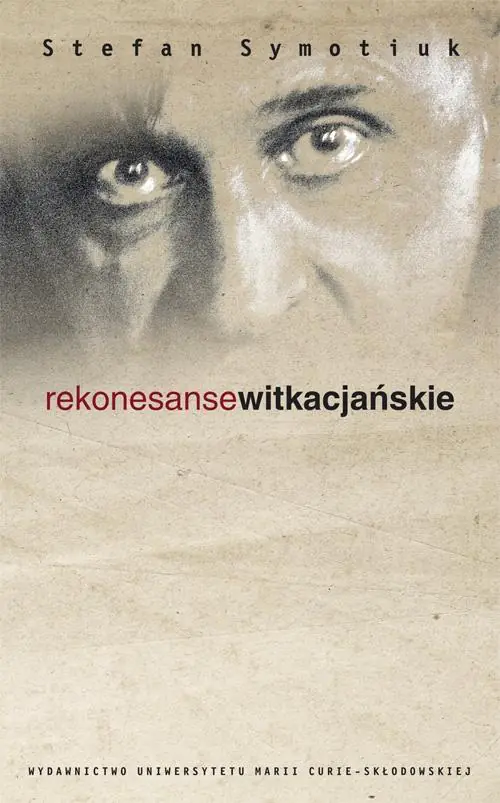 Książka - Rekonesanse witkacjańskie