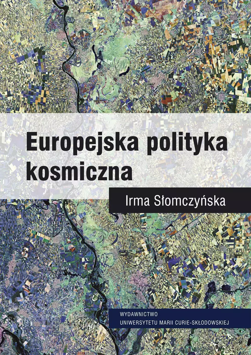 Książka - Europejska polityka kosmiczna