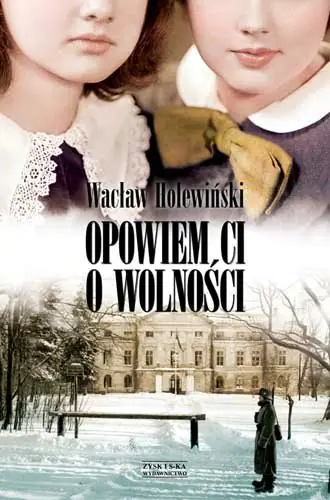 Książka - Opowiem ci o wolności