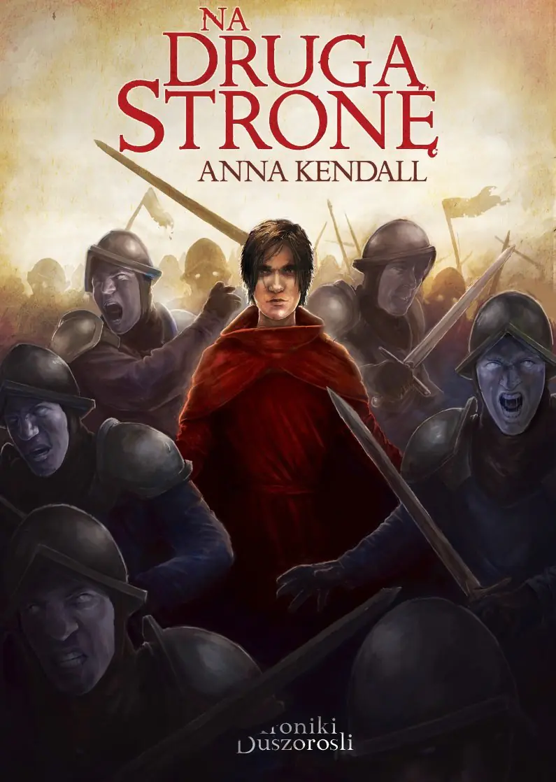 Książka - Kroniki Duszorośli. Tom 1. Na drugą stronę