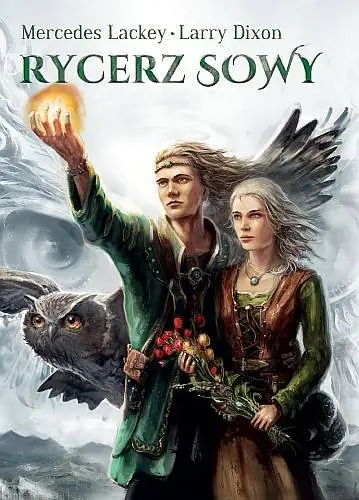 Książka - Rycerz sowy. Trylogia Sowiego Maga. Tom 3