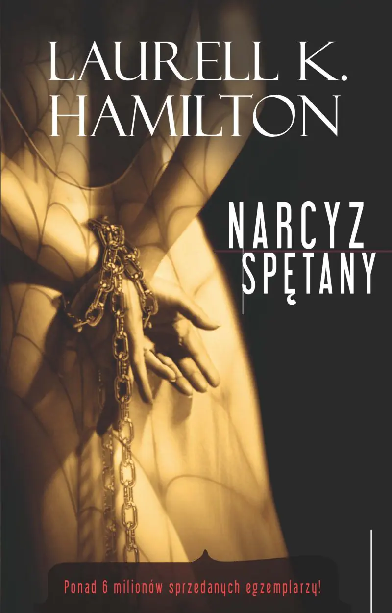 Książka - Narcyz spętany. Anita Blake. Tom 10