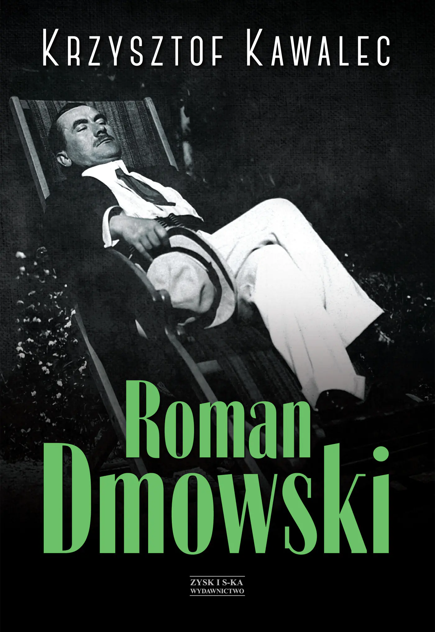 Książka - Roman Dmowski. Biografia