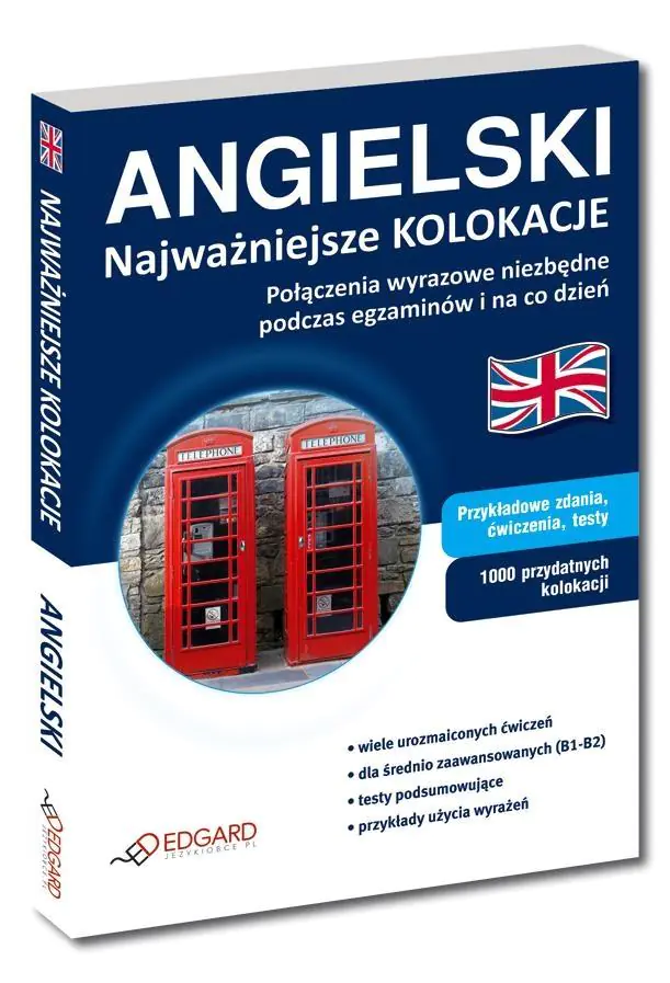 Angielski. Najważniejsze kolokacje