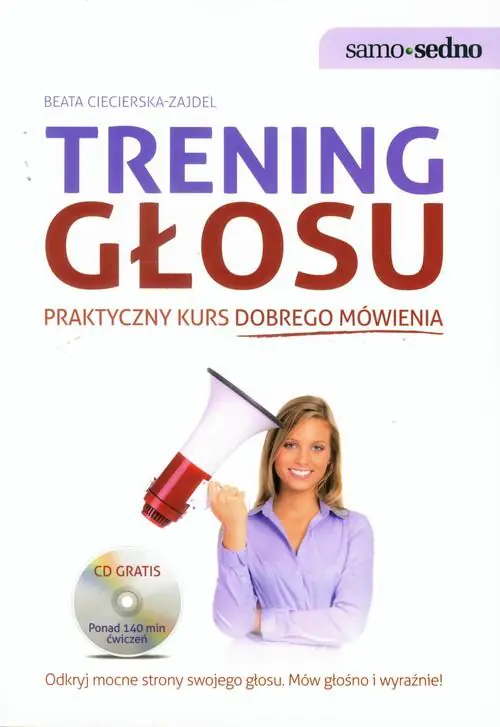 Książka - Trening głosu. Praktyczny kurs dobrego mówienia