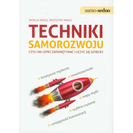 Techniki samorozwoju, czyli jak lepiej zapamiętywać i uczyć się szybciej