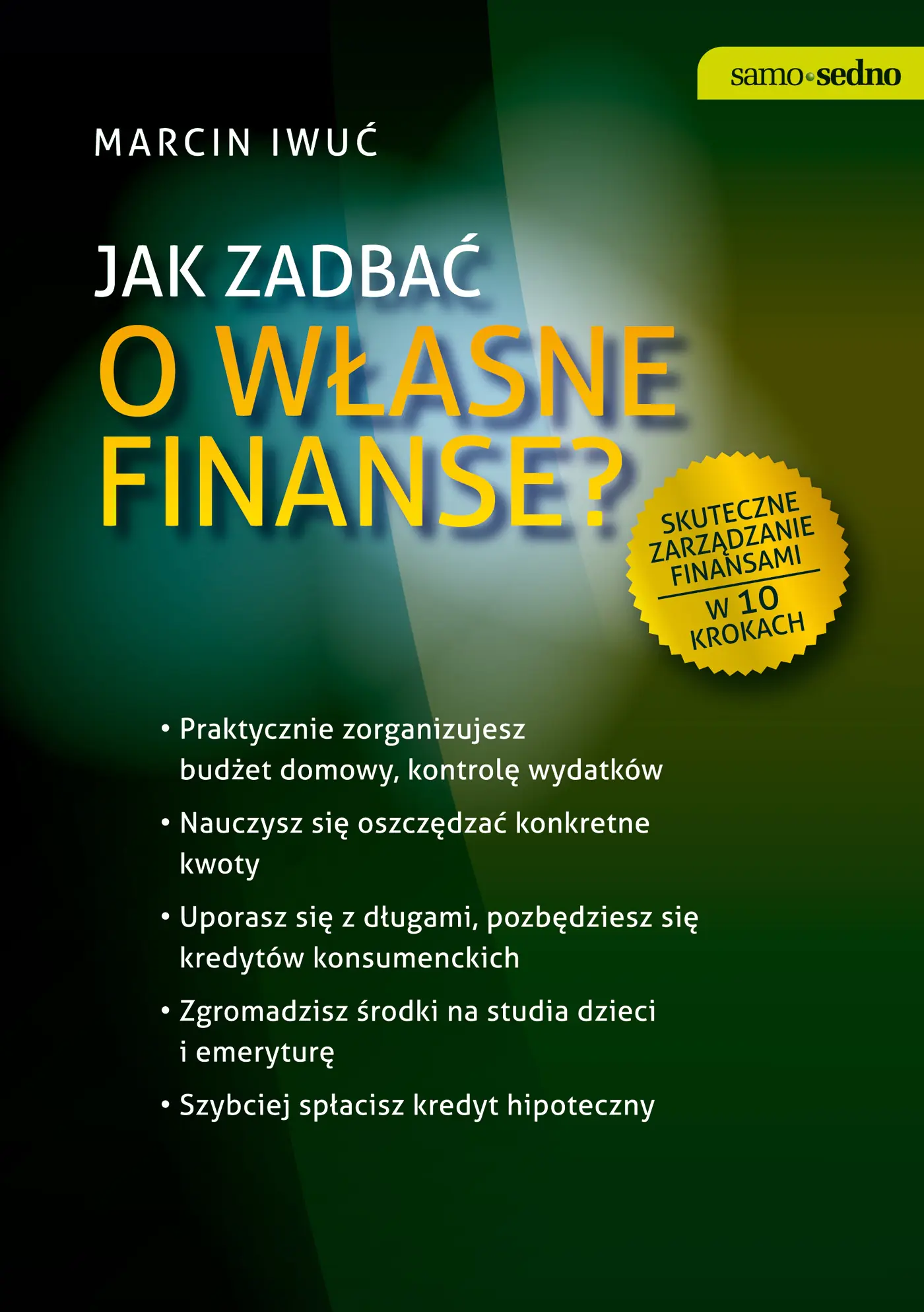 Jak zadbać o własne finanse?