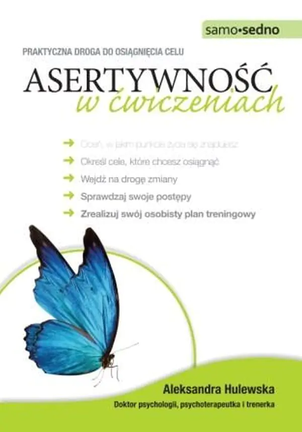 Książka - Samo Sedno - Asertywność w ćwiczeniach