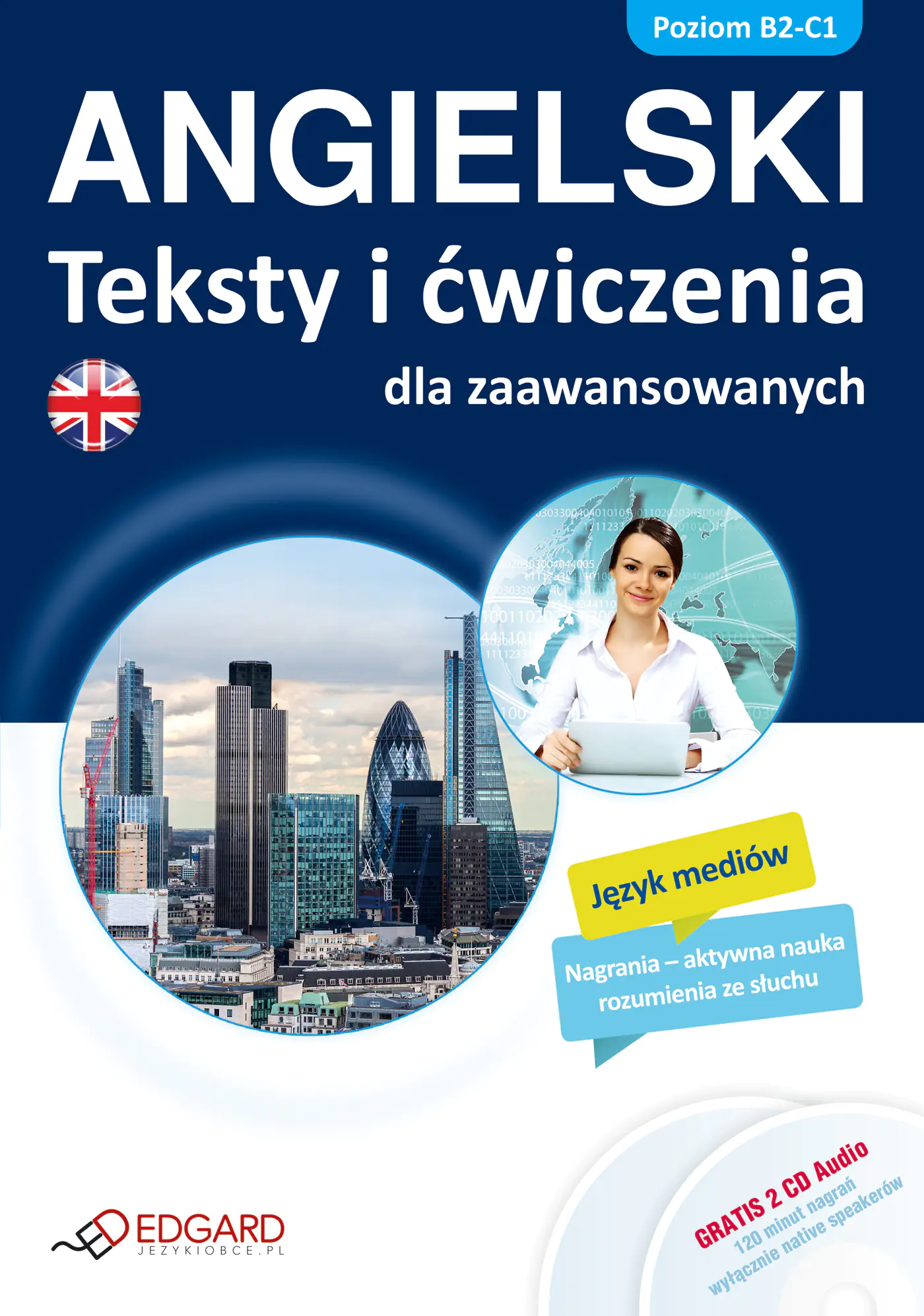 Książka - Angielski. Teksty i ćwiczenia dla zaawansowanych