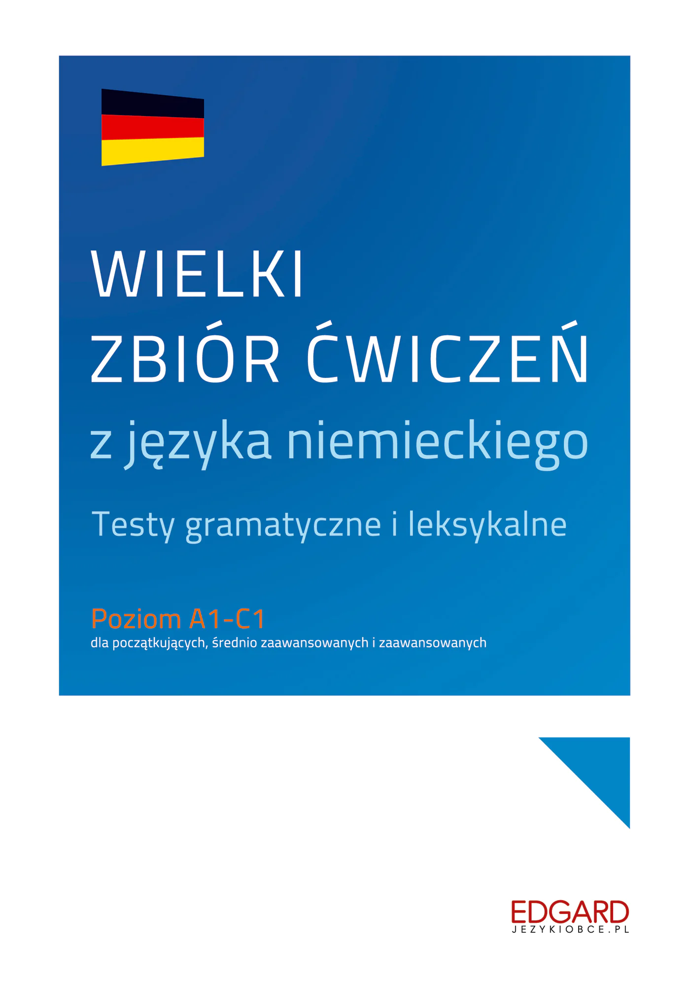 Książka - Wielki zbiór ćwiczeń z języka niemieckiego