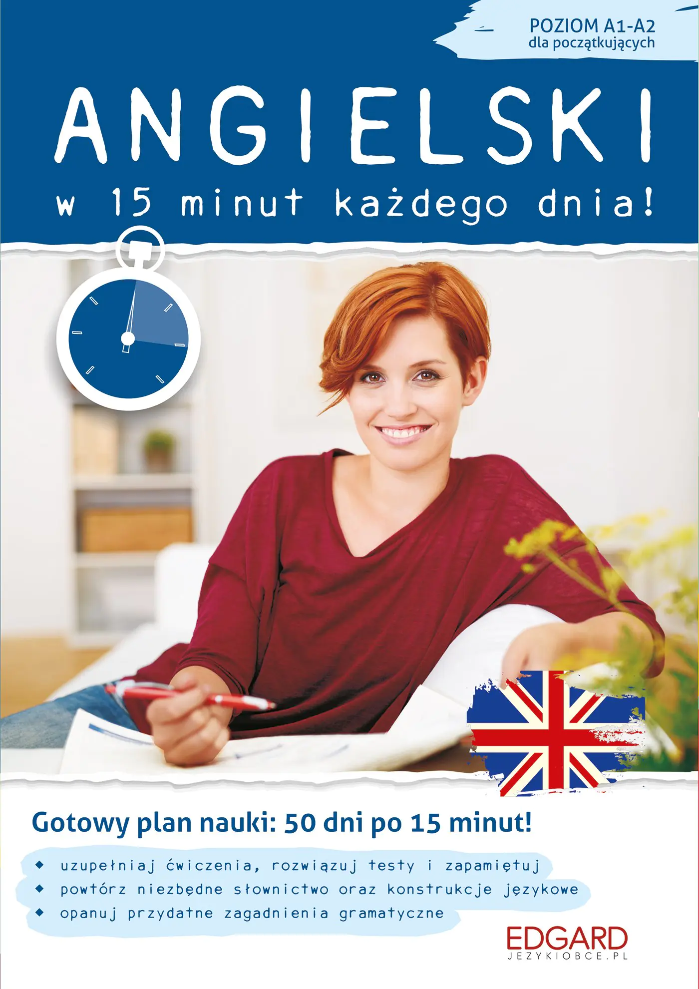 Książka - Angielski w 15 minut każdego dnia! Poziom A1-A2