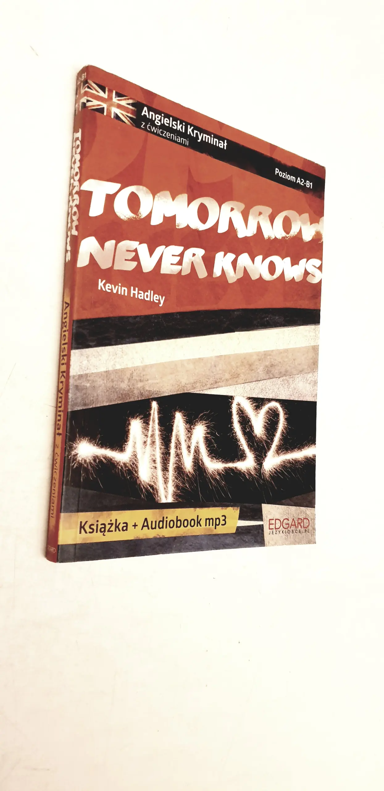 Książka - Tomorrow Never Knows Angielski krym. II Newsweek