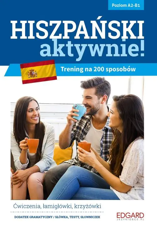 Książka - Hiszpański aktywnie! Trening na 200 sposobów. Poziom A2-B1
