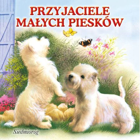 Książka - Przyjaciele małych piesków