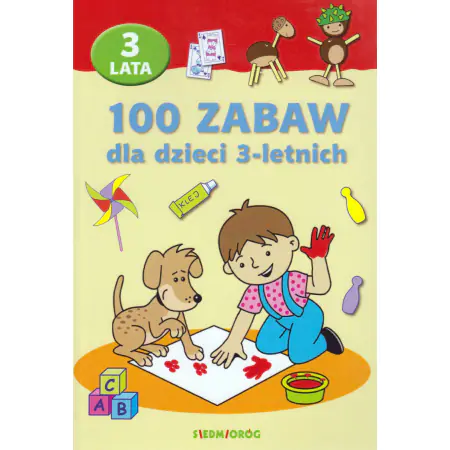 100 zabaw dla dzieci 3-letnich