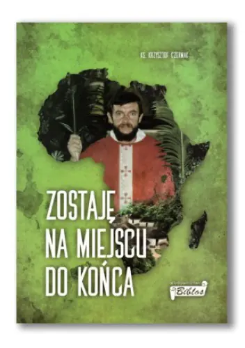 Książka - Zostaję na miejscu do końca