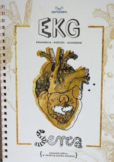 Książka - EKG serca Ewangelia Kościół głoszenie