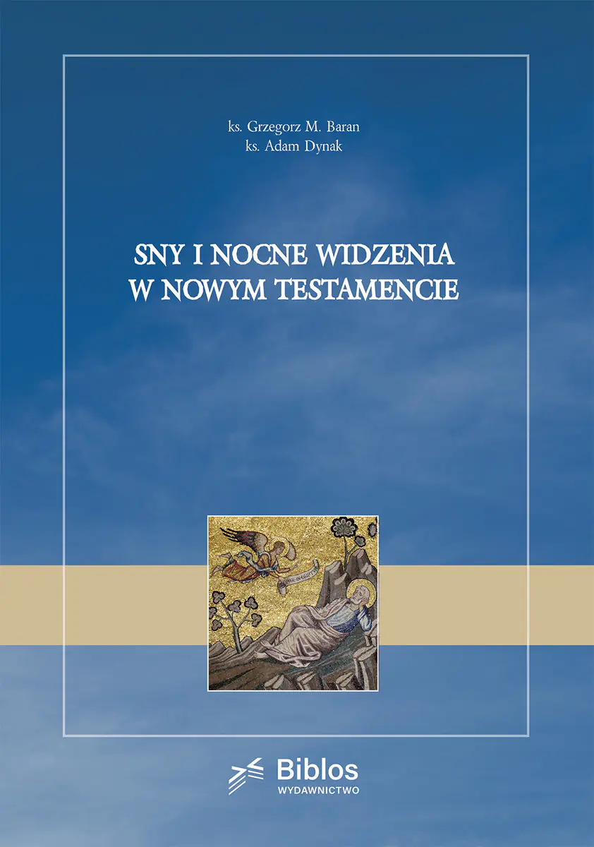 Książka - Sny i nocne widzenia w Nowym Testamencie