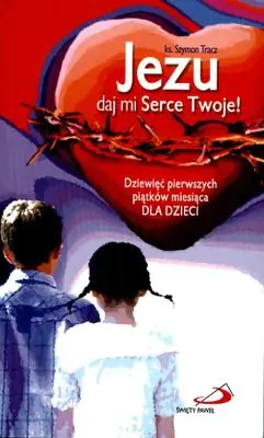Książka - Jezu daj mi Serce Twoje!