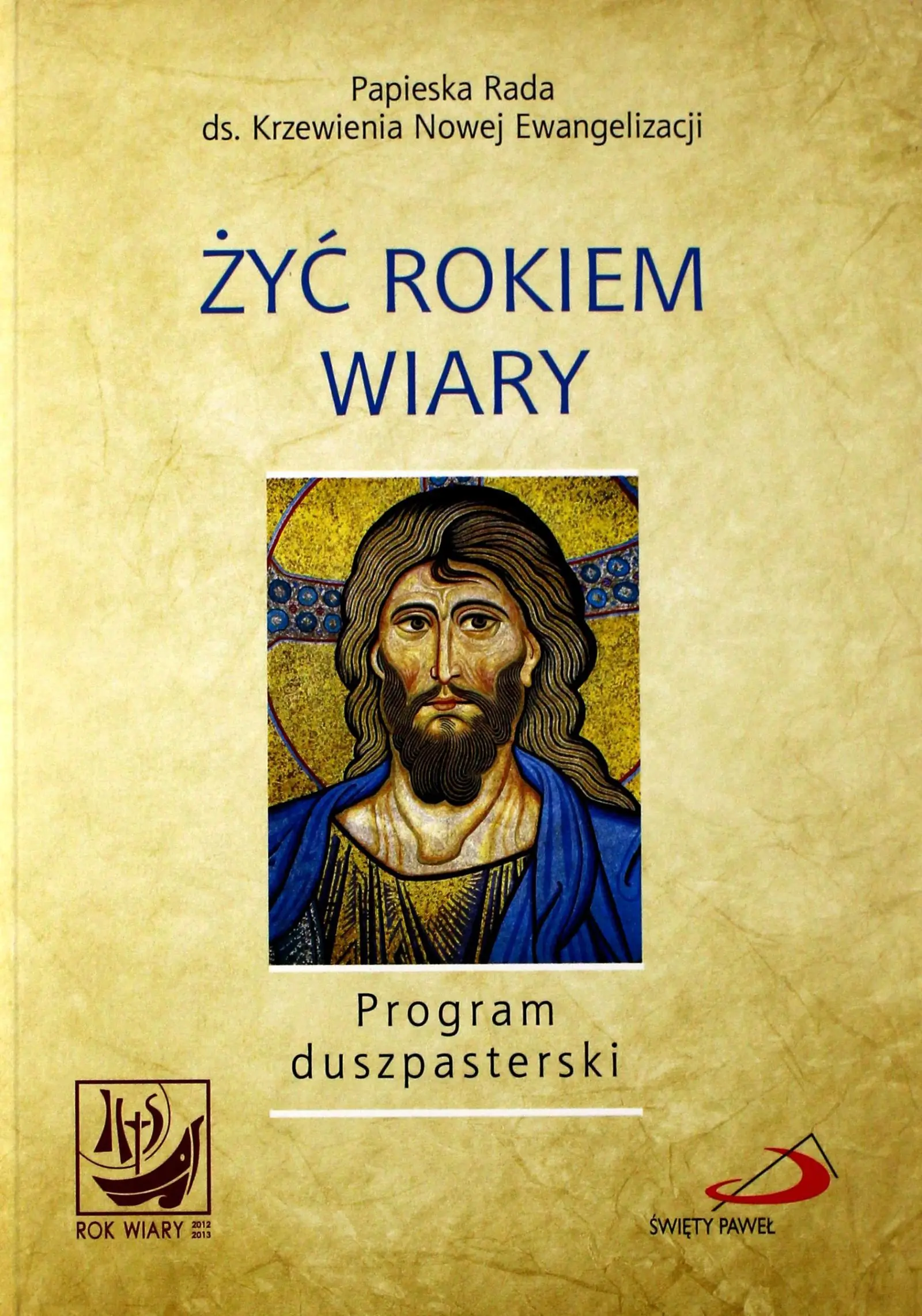 Książka - Żyć Rokiem Wiary. Program duszpasterski