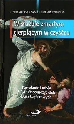 W służbie zmarłym cierpiącym w czyśćcu