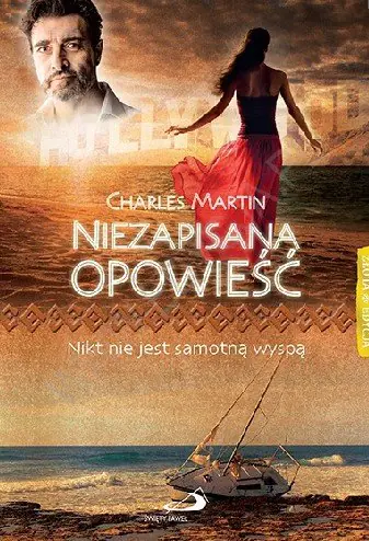 Książka - Niezapisana opowieść. Nikt nie jest samotną wyspą