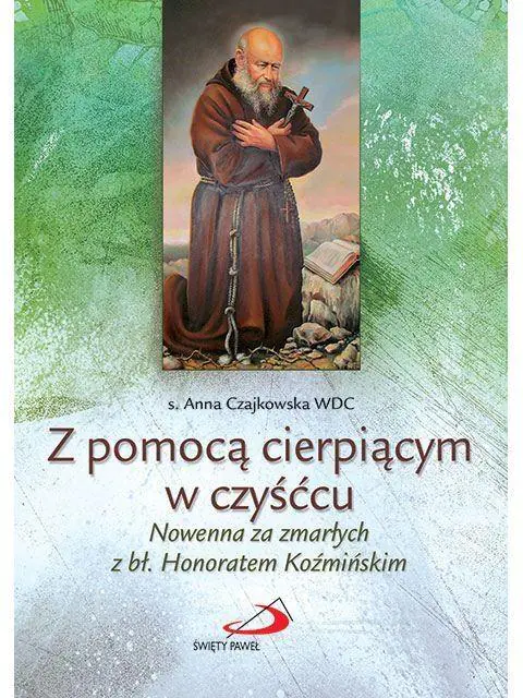 Książka - Z pomocą cierpiącym w czyśćcu
