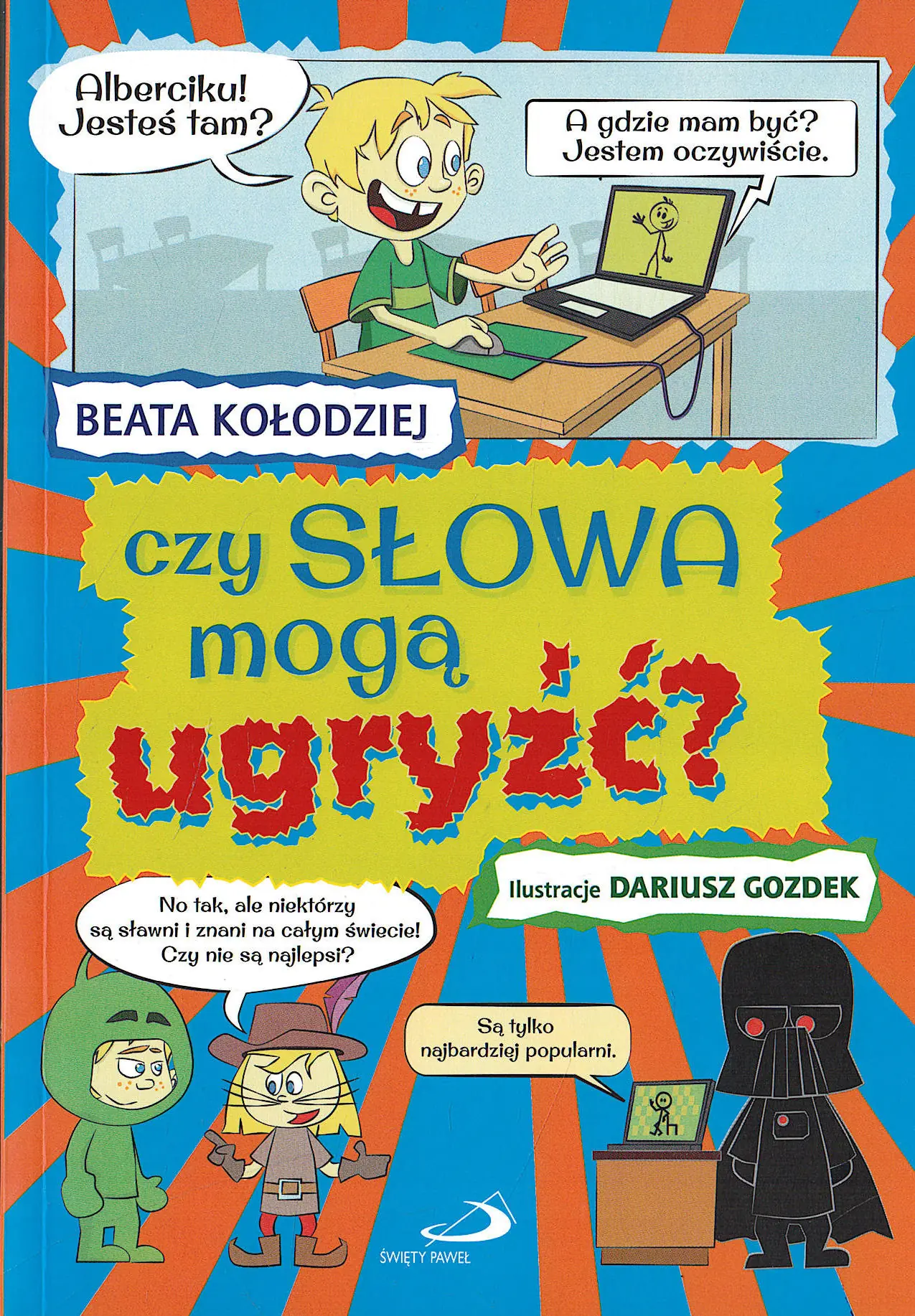 Książka - Czy słowa mogą ugryźć?