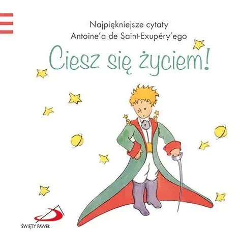 Książka - Mały Książę. Ciesz się życiem