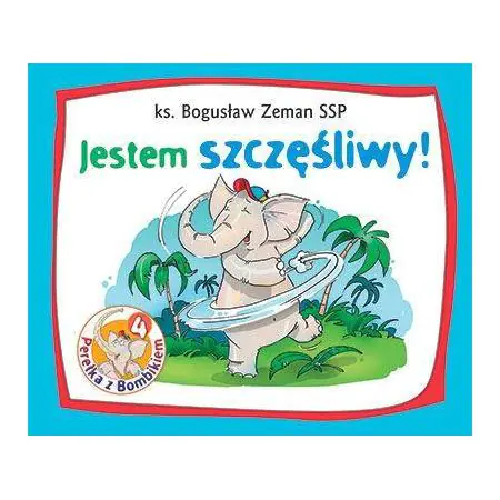 Książka - Perełka z Bombikiem. Jestem szczęśliwy!