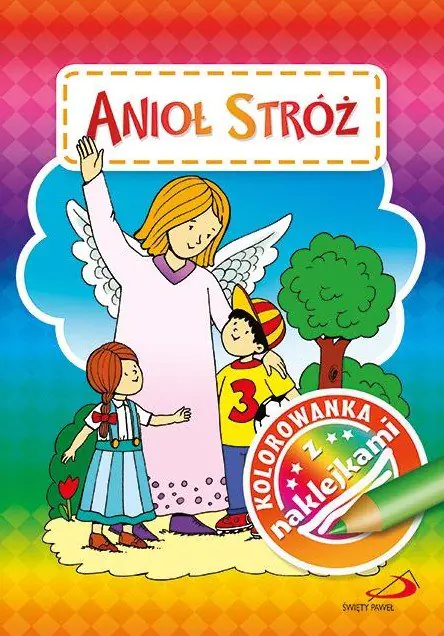 Książka - Kolorowanka z naklejkami. Anioł Stróż
