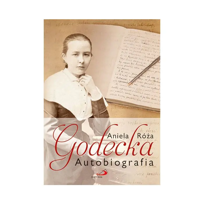 Książka - Aniela Róża Godecka Autobiografia